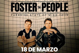 Foster The People Paradise State of Mind Tour