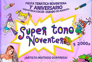 Super Tono Noventero - El Aniversario - 30 de Agosto