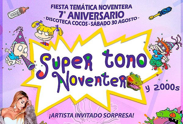 Super Tono Noventero - El Aniversario - 30 de Agosto