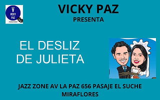 Obra Teatral "El Desliz de Julieta" - Miraflores