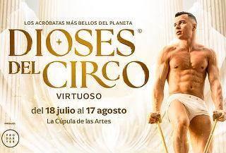 DIOSES DEL CIRCO 2025 - Cúpula de Las Artes Jockey 