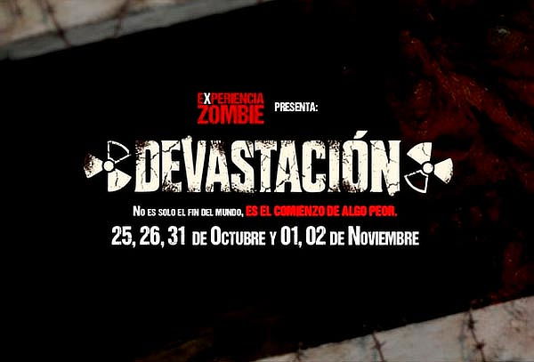 ¡TERROR! Experiencia Zombie Edición DEVASTACIÓN