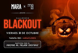 HALLOWEEN BLACKOUT en Mara Miraflores