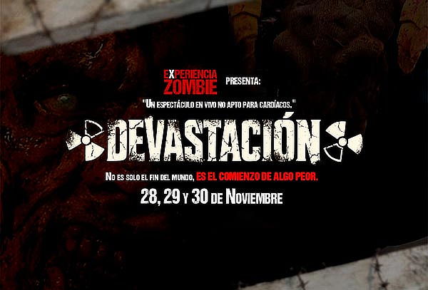 ¡TERROR! Experiencia Zombie Edición DEVASTACIÓN