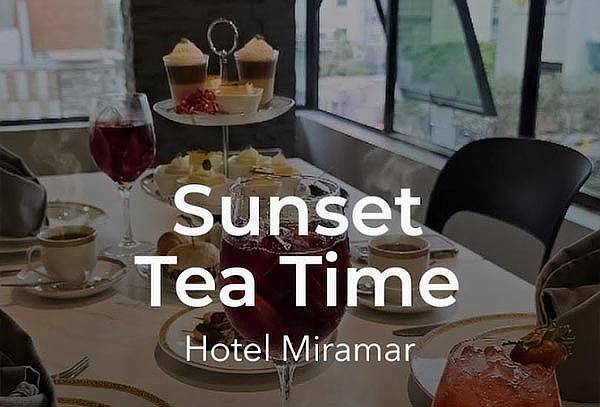 Sunset Tea Time by Hotel Miramar