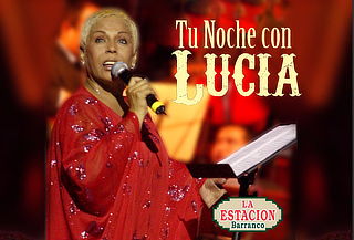 ¡Tu Noche con Lucía de la Cruz en La Estación de Barranco!