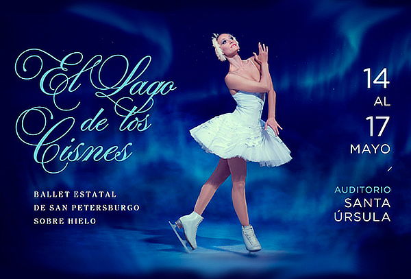 El Lago de Los Cisnes sobe Hielo - Ballet de San Petersburgo