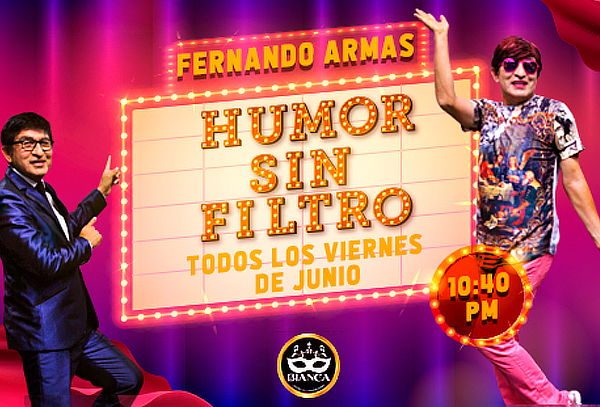 ¡FERNANDO ARMAS! ¡Show Humor Sin Filtro! ¡Entradas para 02!
