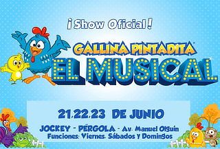 ¡Show Oficial de la Gallina Pintadita! Llega al Perú ¡Show Oficial de la Gallina Pintadita! Llega al Perú