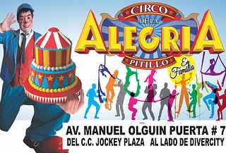 2x1 -"El Circo de La Alegría de Pitillo"  CC. Jockey Plaza