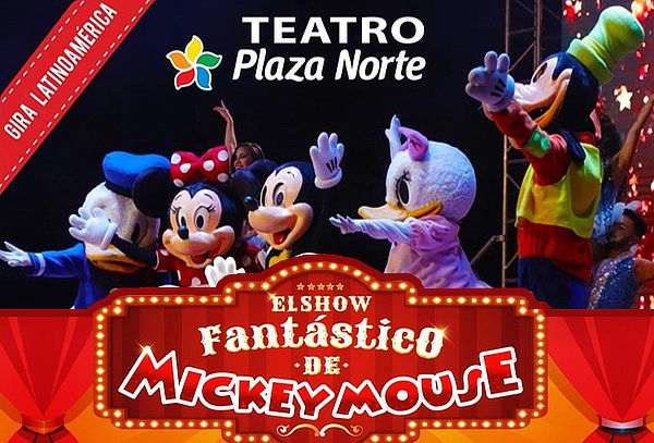Show fantástico de Mickey Teatro Plaza Norte -8 de Diciembre