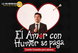 Stand-up Comedy “El Amor con Humor se Paga” 50%