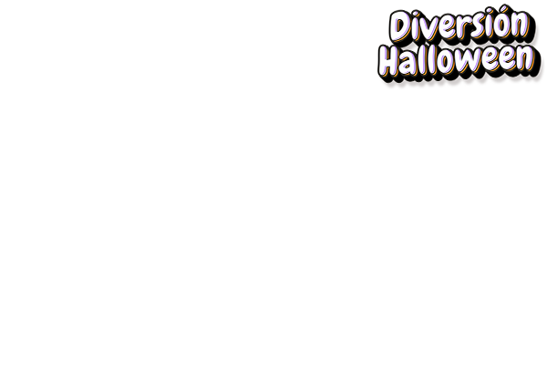 DIVERSIÓN HALLOWEEN