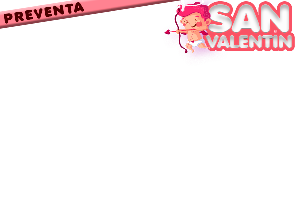 Preventa San Valentin